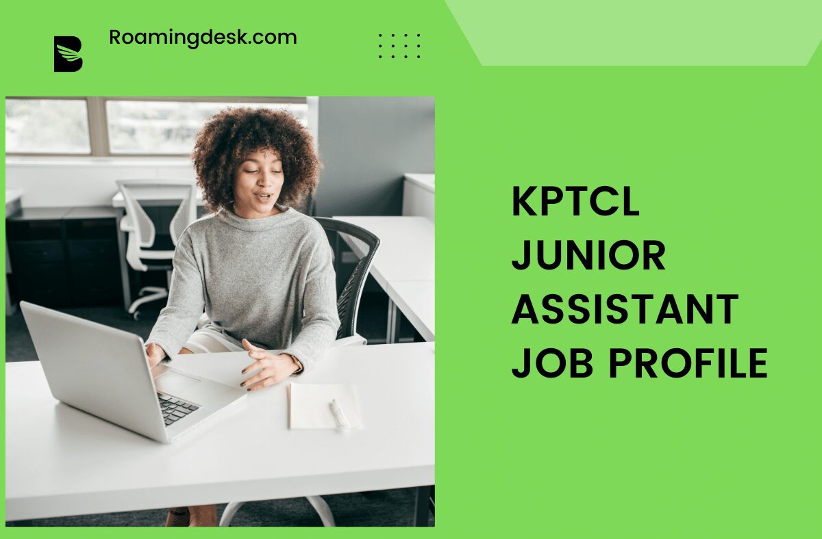 Read more about the article KPTCL Junior Assistant Salary, Benefits and Job Profile | Roamingdesk.com